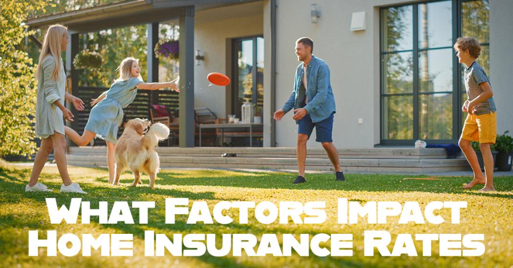 How Can I Get the Best Home Insurance Rates for My Family?
